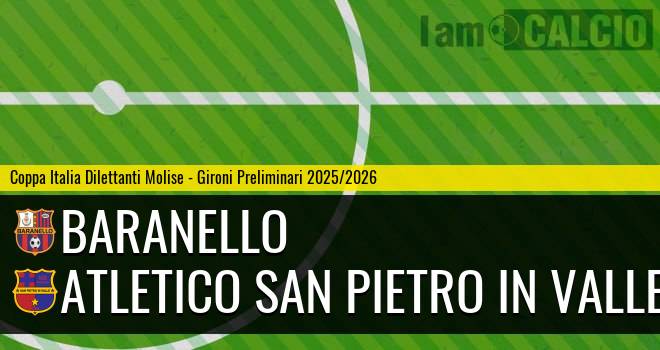 Baranello - Atletico San Pietro in Valle