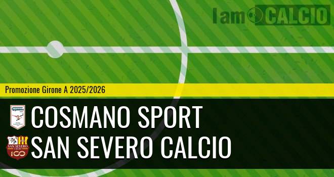 Cosmano Sport - San Severo Calcio