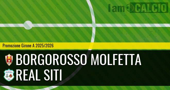 Borgorosso Molfetta - Real Siti