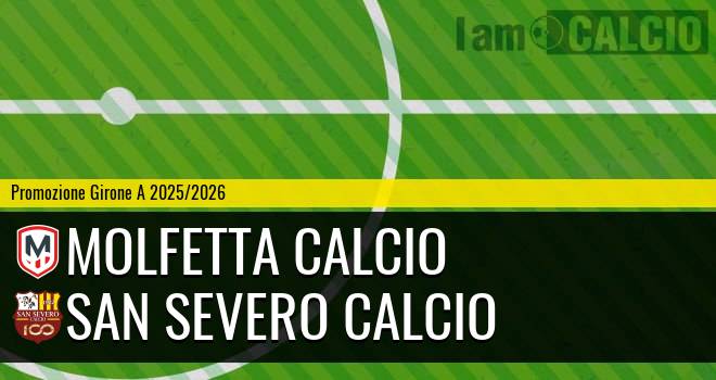 Molfetta Calcio - San Severo Calcio
