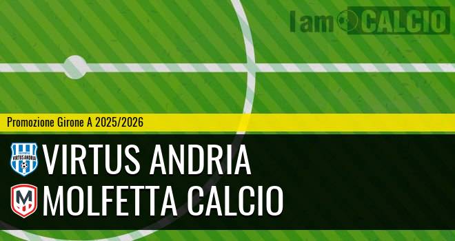 Virtus Andria - Molfetta Calcio