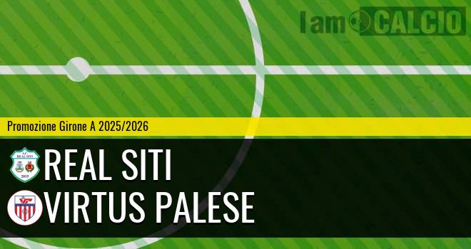 Real Siti - Virtus Palese