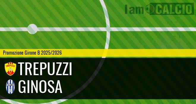 Trepuzzi - Ginosa