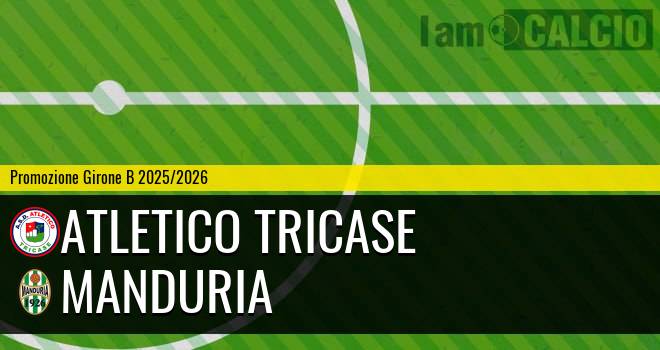 Atletico Tricase - Manduria