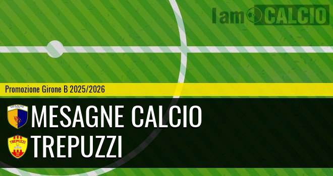 Mesagne Calcio - Trepuzzi