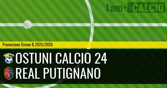 Ostuni Calcio 24 - Real Putignano