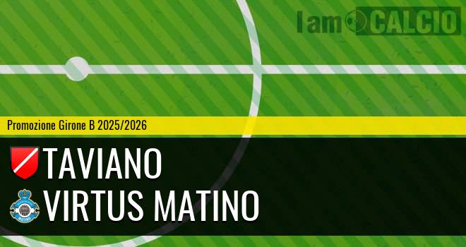Football Taviano - Virtus Matino