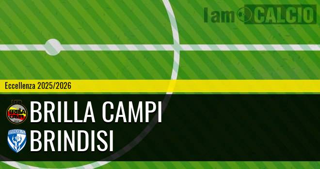 Brilla Campi - Brindisi