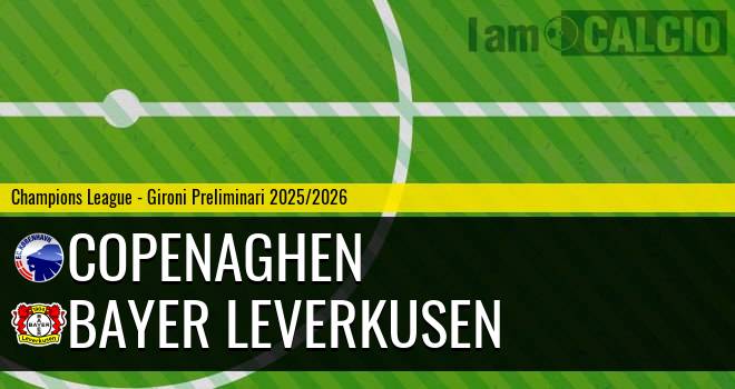 Copenaghen - Bayer Leverkusen