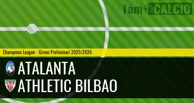 Atalanta - Athletic Bilbao