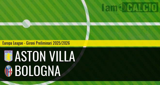 Aston Villa - Bologna