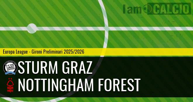 Sturm Graz - Nottingham Forest