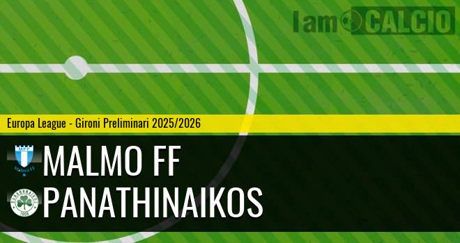 Malmo FF - Panathinaikos