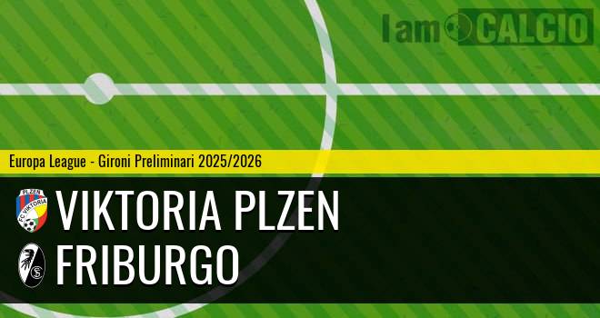 Viktoria Plzen - Friburgo