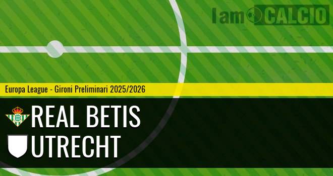 Real Betis - Utrecht