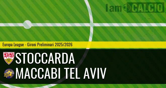 Stoccarda - Maccabi Tel Aviv