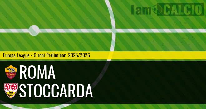 Roma - Stoccarda