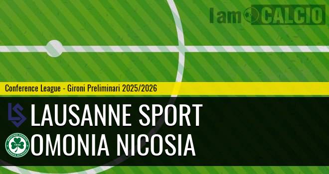 Lausanne Sport - Omonia Nicosia