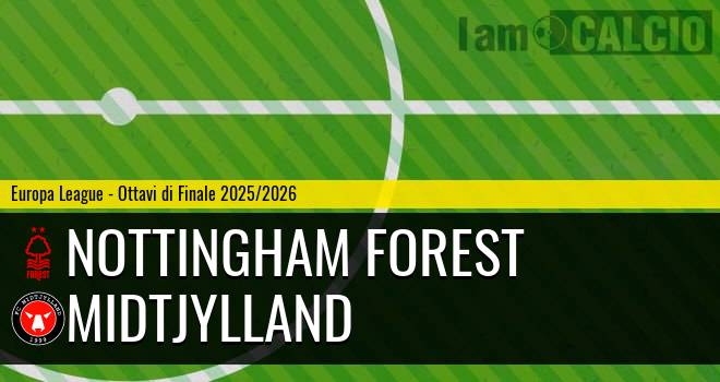 Nottingham Forest - Midtjylland