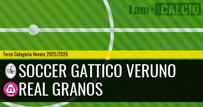 Soccer Gattico Veruno - Real Granos