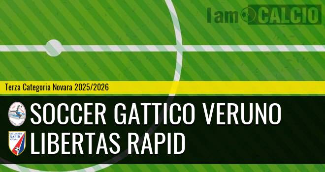 Soccer Gattico Veruno - Libertas Rapid