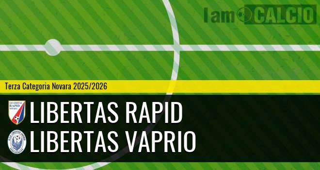 Libertas Rapid - Libertas Vaprio