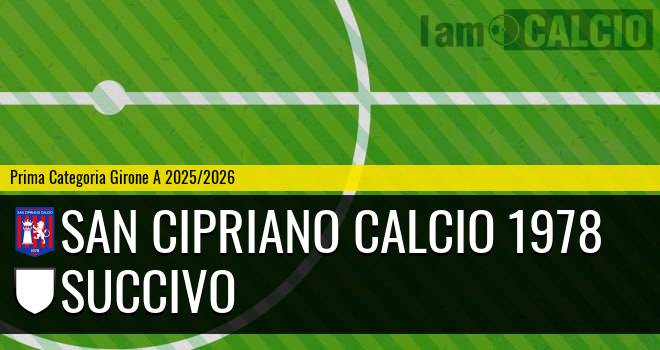 San Cipriano Calcio 1978 - Succivo