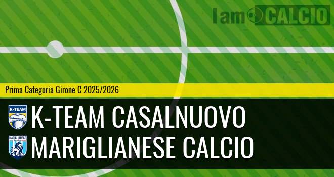K-Team Casalnuovo - Mariglianese Calcio