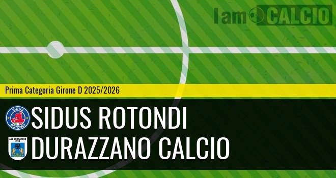 Sidus Rotondi - Durazzano Calcio