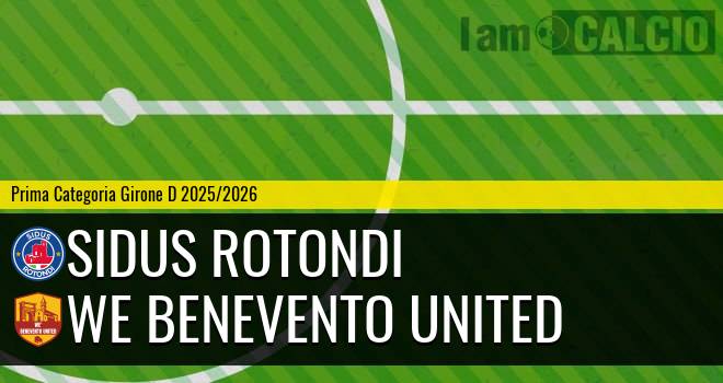Sidus Rotondi - We Benevento United