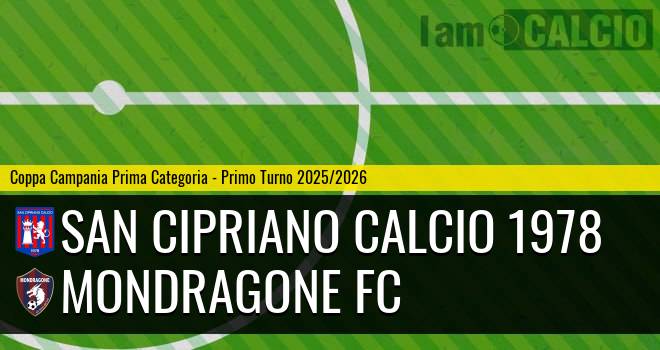 San Cipriano Calcio 1978 - Mondragone FC