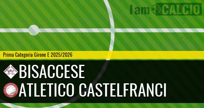 Bisaccese - Atletico Castelfranci