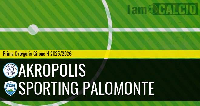 Akropolis - Sporting Palomonte