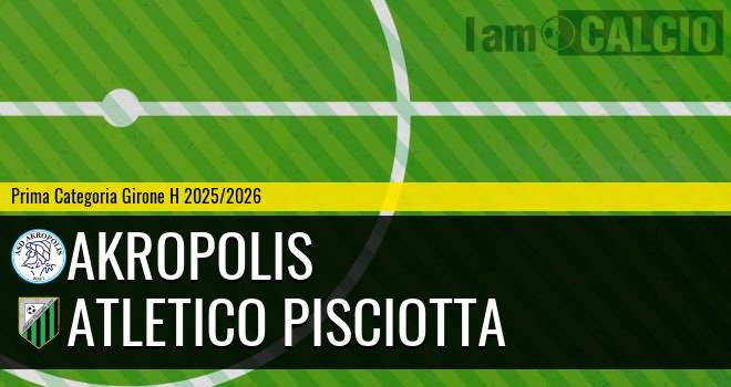 Akropolis - Atletico Pisciotta