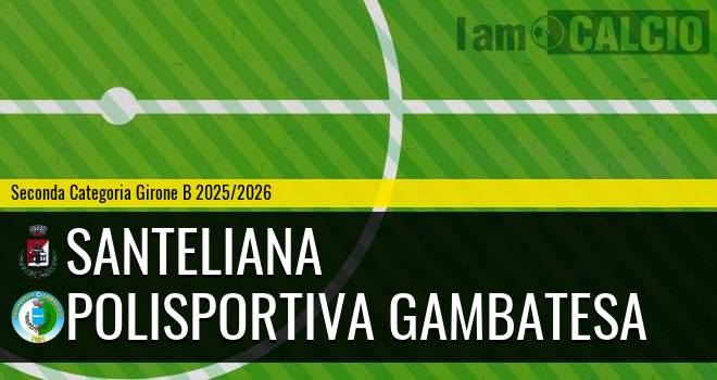Santeliana - Polisportiva Gambatesa
