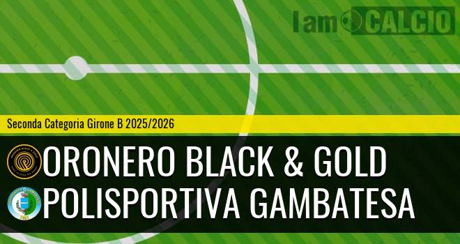 Oronero Black & Gold - Polisportiva Gambatesa