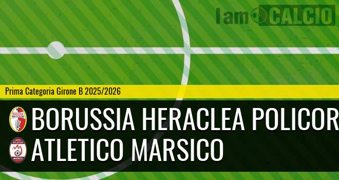 Borussia Heraclea Policoro - Atletico Marsico