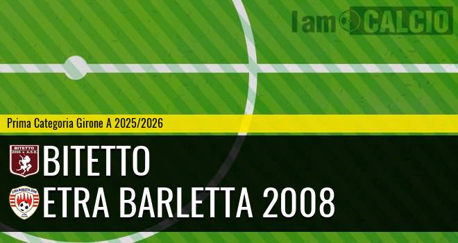 Bitetto - Etra Barletta 2008