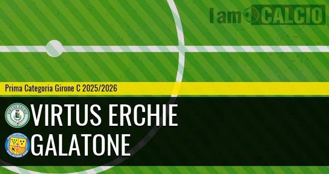 Virtus Erchie - Galatone