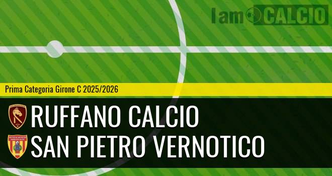 Ruffano Calcio - San Pietro Vernotico
