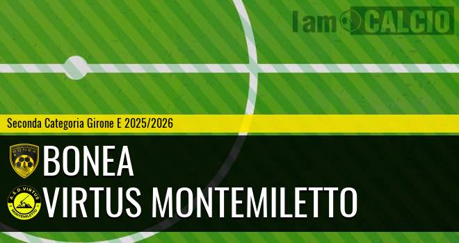 Bonea - Virtus Montemiletto