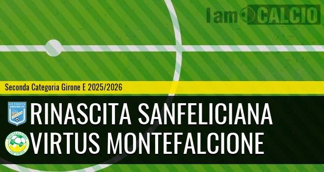 Rinascita Sanfeliciana - Virtus Montefalcione