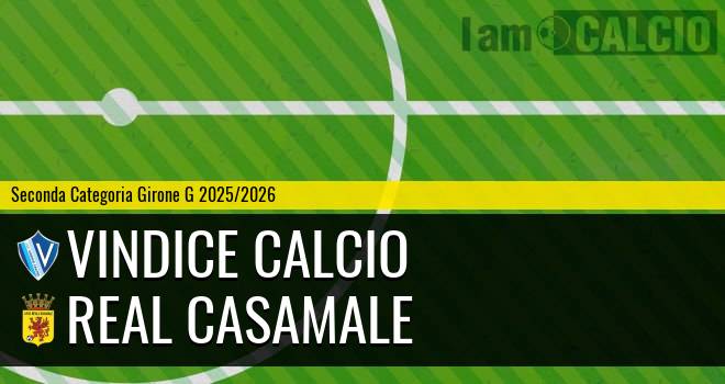 Vindice Calcio - Real Casamale