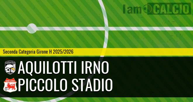 Aquilotti Irno - Piccolo Stadio