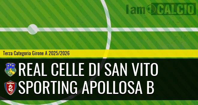Real Celle di San Vito - Sporting Apollosa B
