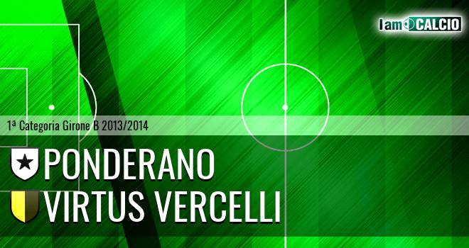 Ponderano - Virtus Vercelli