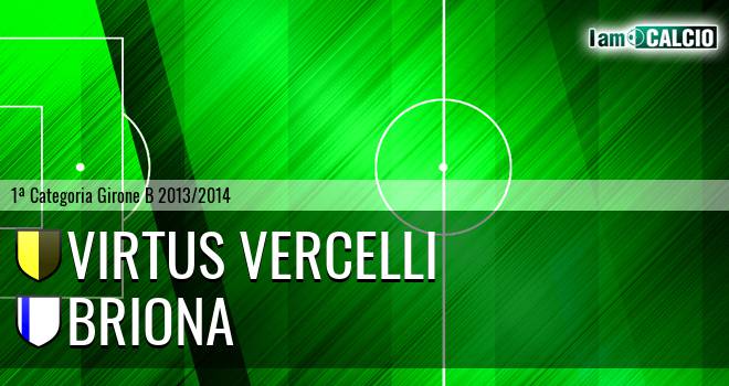 Virtus Vercelli - Briona