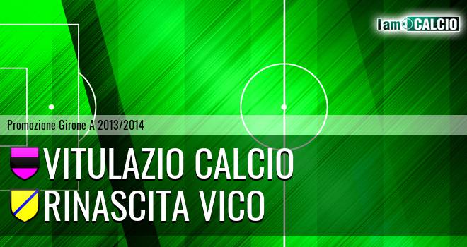 Vitulazio Calcio - Rinascita Vico