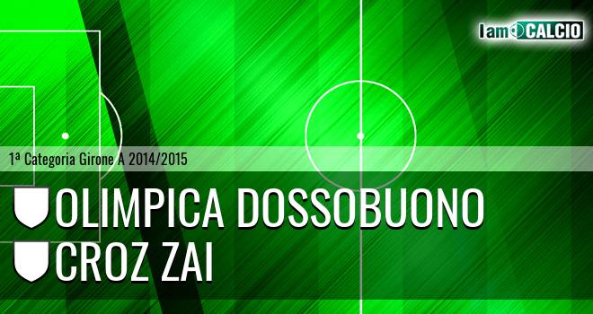 Olimpica Dossobuono - Croz Zai