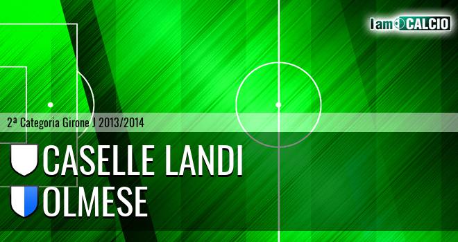 Caselle Landi - Olmese